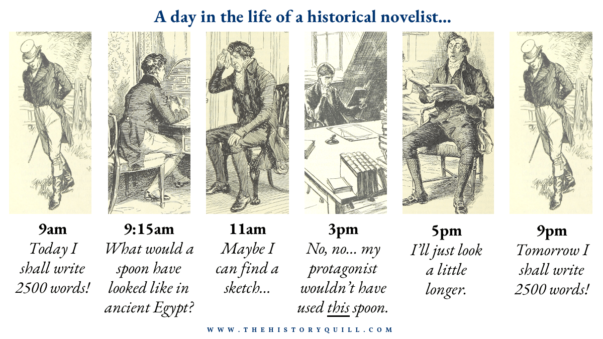 A day in the life of a historical fiction writer