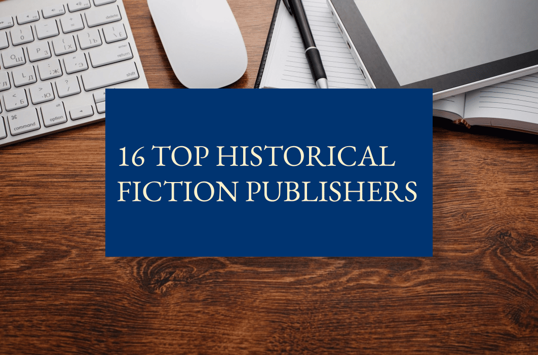 16 top historical fiction publishers