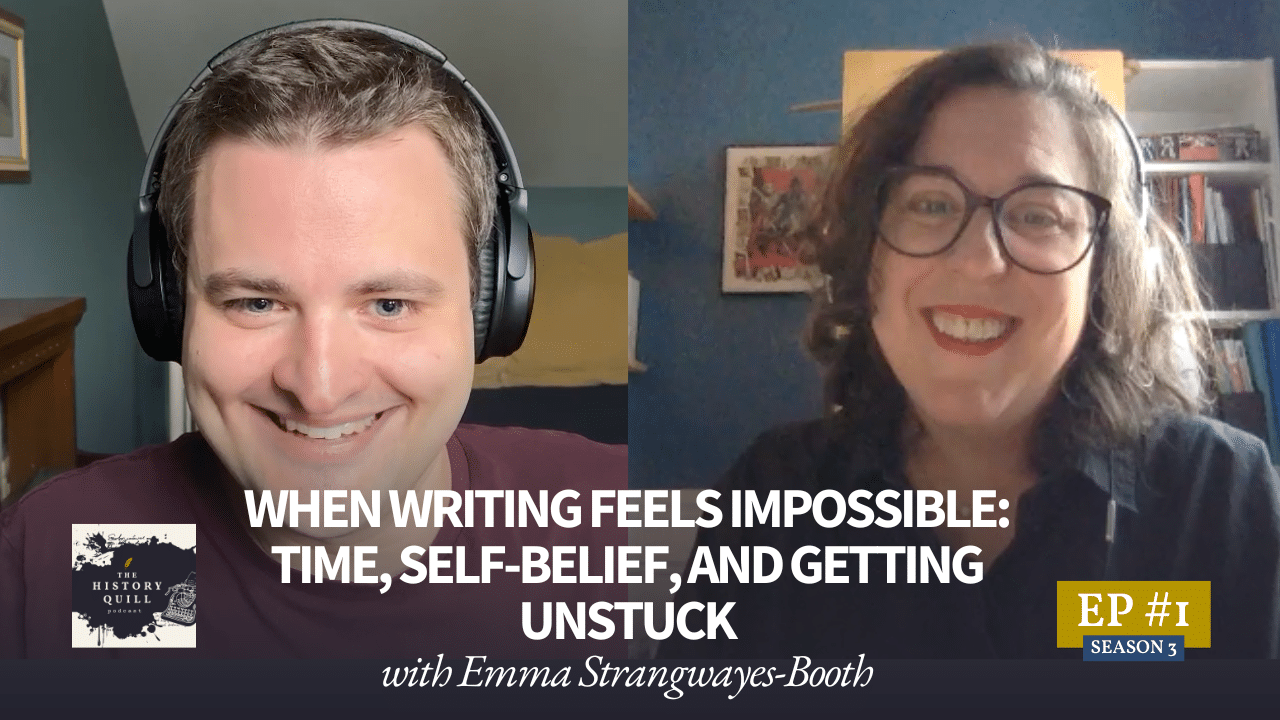 #13: When writing feels impossible: time, self-belief, and getting unstuck