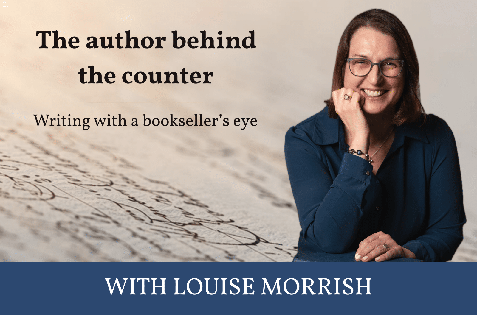 The author behind the counter: writing with a bookseller’s eye